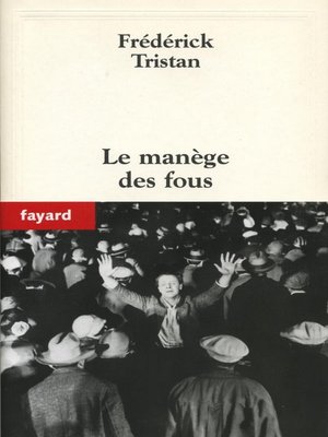 cover image of Le manège des fous